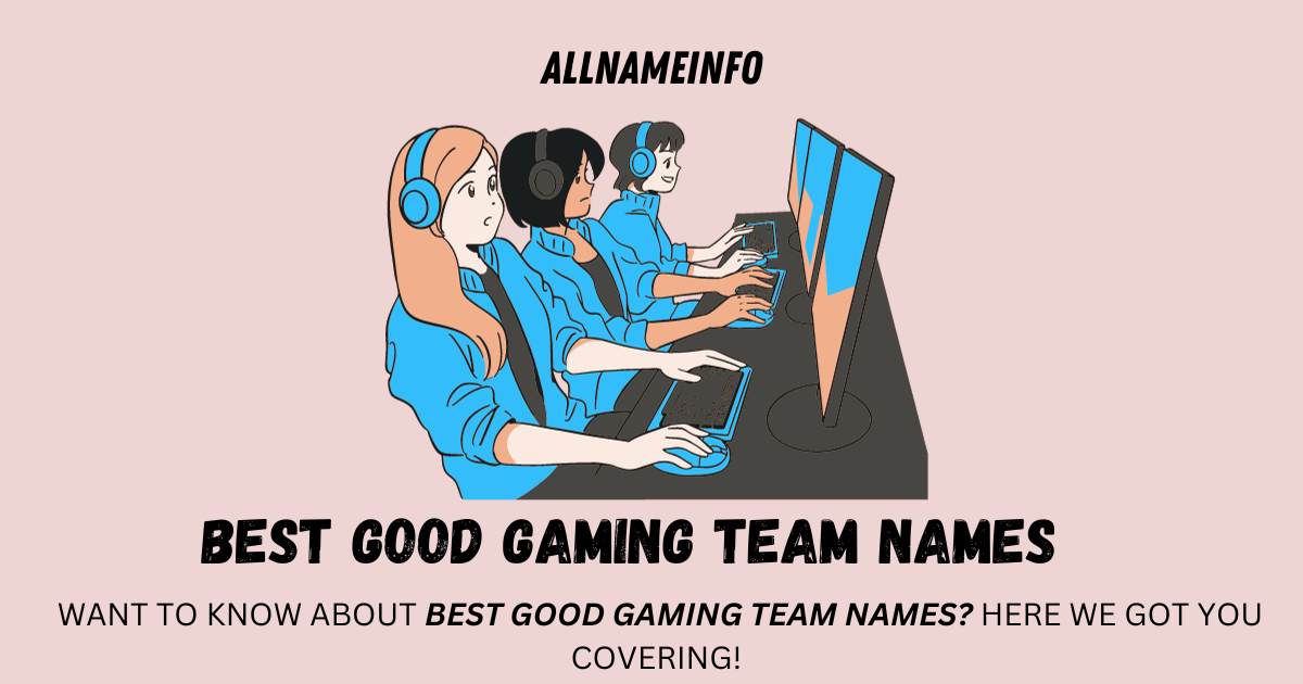 good gaming team name